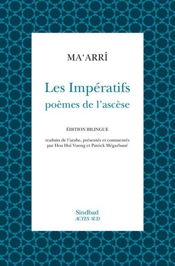 Couverture du livre « Les impératifs : poèmes de l'ascèse » de Ma'Arri aux éditions Sindbad