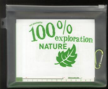 Couverture du livre « Ma pochette 100 % exploration nature » de Nathalie Tordjman et Stephane Mattern et Denise Bazin aux éditions Bayard Jeunesse