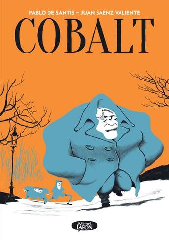 Couverture du livre « Cobalt » de Saenz Valiente et Pablo De Santis aux éditions Michel Lafon