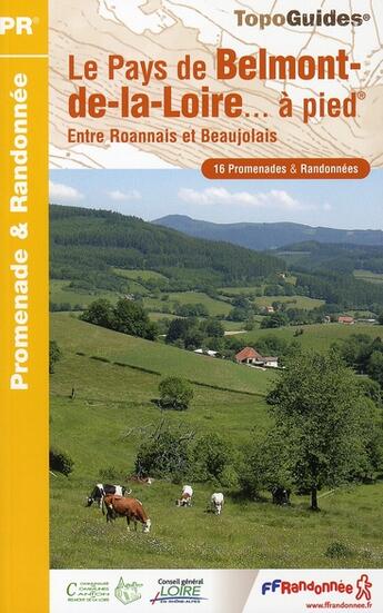 Couverture du livre « Belmont de la Loire à pied ; 42 - pr - p423 » de  aux éditions Ffrp