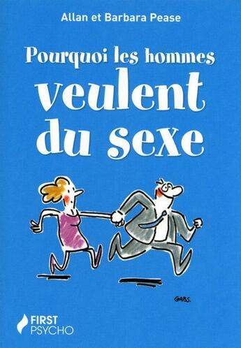 Couverture du livre « Pourquoi les hommes veulent du sexe » de Pease aux éditions First