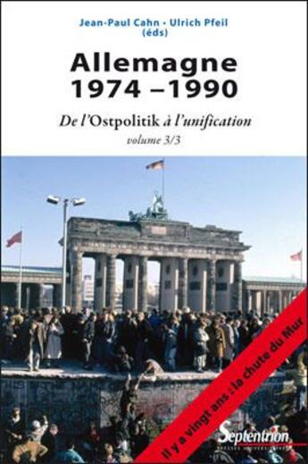 Couverture du livre « Allemagne 1974-1990 » de Pu Septentrion aux éditions Pu Du Septentrion