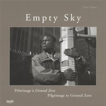 Couverture du livre « Empty sky pelerinage a ground zero » de Steve Simon aux éditions Stanke Alain