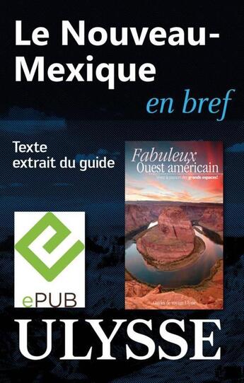 Couverture du livre « Le Nouveau-Mexique en bref » de  aux éditions Ulysse