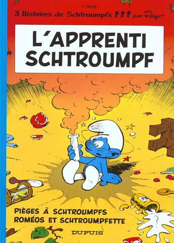 Couverture du livre « Les Schtroumpfs Tome 7 : l'apprenti Schtroumpf, pièges à Schtroumpfs et Roméos et Schtroumpfette » de Peyo aux éditions Dupuis