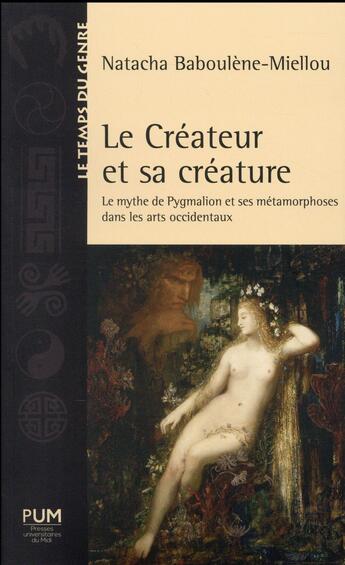 Couverture du livre « Createur et sa creature » de Baboulene Miell aux éditions Pu Du Midi