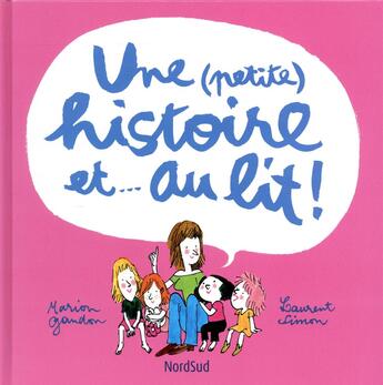 Couverture du livre « Une (petite) histoire et au lit » de Laurent Simon aux éditions Mijade