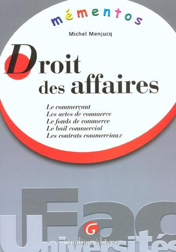 Couverture du livre « Introduction au droit des affaires » de Michel Menjucq aux éditions Gualino