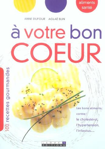 Couverture du livre « À votre bon coeur » de Anne Dufour et Aglae Blin aux éditions Leduc