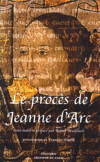 Couverture du livre « Le procès de Jeanne d'Arc » de Francois Bluche aux éditions Editions De Paris