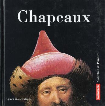 Couverture du livre « Chapeaux » de Agnes Rosenstiehl aux éditions Autrement