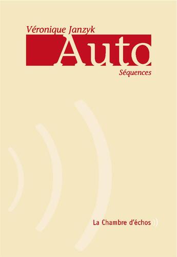Couverture du livre « Auto » de Irene Janzyk aux éditions Chambre D'echos