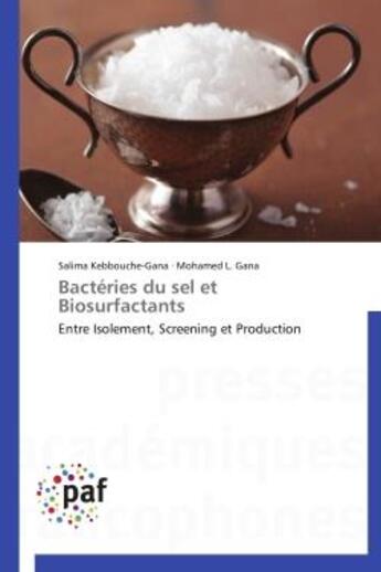 Couverture du livre « Bacteries du sel et biosurfactants » de  aux éditions Presses Academiques Francophones