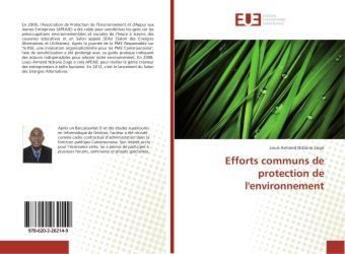 Couverture du livre « Efforts communs de protection de l'environnement » de Armand Ndzana Zogo L aux éditions Editions Universitaires Europeennes