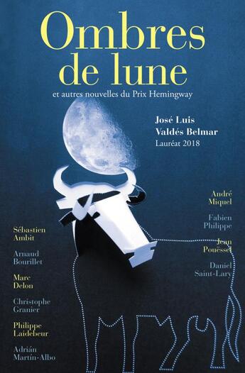 Couverture du livre « Ombres de lune et autres nouvelles du prix Hemingway (édition 2018) » de  aux éditions Au Diable Vauvert