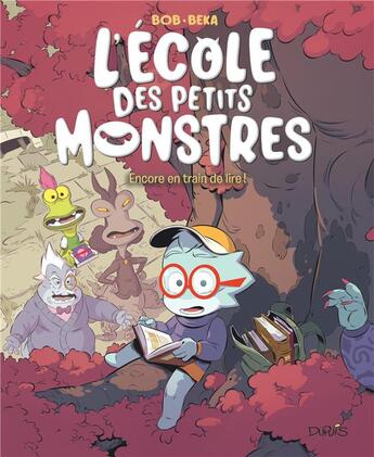 Couverture du livre « L'école des petits monstres Tome 2 : encore en train de lire ! » de Bob et Beka aux éditions Dupuis