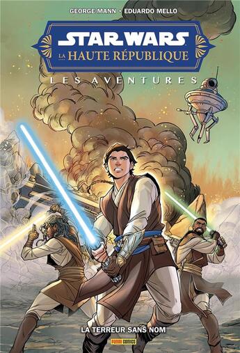 Couverture du livre « Star Wars, la haute république - les aventures : Phase II : La terreur sans nom » de George Mann et Ornella Savarese et Eduardo Mello aux éditions Panini