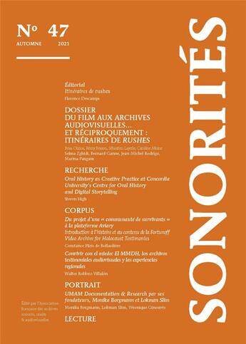 Couverture du livre « Sonorits Tome 47 : bulletin de l'association franaise des archives sonores, orales et audiovisuelles, » de Florence Descamps aux éditions Pu De Louvain