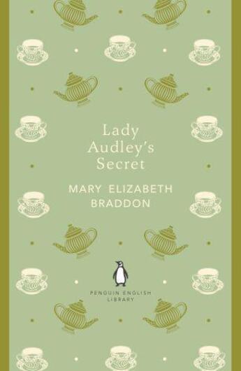 Couverture du livre « Lady Audley's Secret » de Mary Elizabeth Braddon aux éditions Penguin Books Ltd Digital