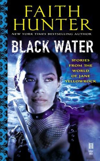 Couverture du livre « Black Water » de Faith Hunter aux éditions Penguin Group Us