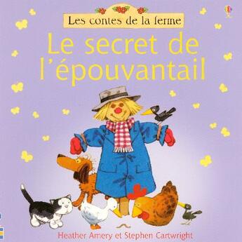 Couverture du livre « Le secret de l'epouvantail » de Heather Amery et Stephen Cartwright aux éditions Usborne