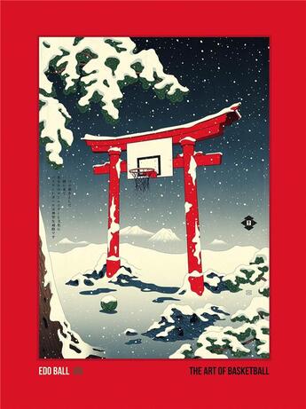 Couverture du livre « Edo ball - the art of basketball » de Archer Andrew aux éditions Gingko Press