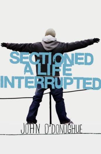 Couverture du livre « Sectioned » de O'Donoghue John aux éditions Murray John Digital