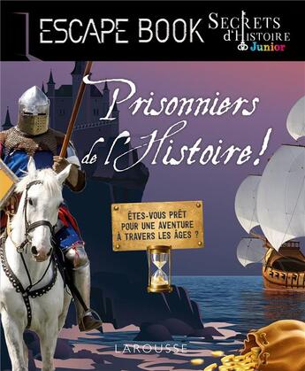 Couverture du livre « Escape book - secrets d'histoire junior » de  aux éditions Larousse