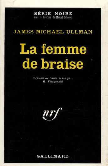 Couverture du livre « La femme de braise » de Ullman James Michael aux éditions Gallimard