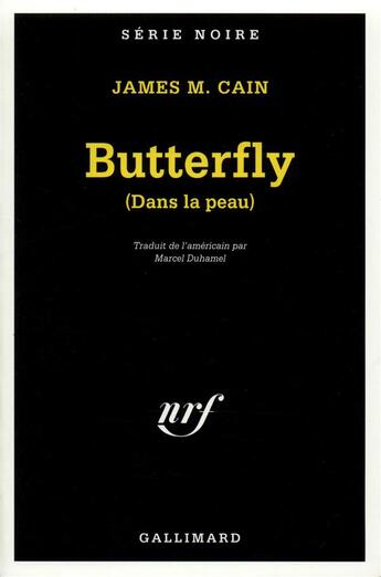 Couverture du livre « Butterfly (dans la peau) » de James Mallahan Cain aux éditions Gallimard