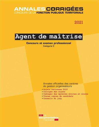 Couverture du livre « Agent de maîtrise ; concours et examen professionnel ; catégorie C (édition 2021) » de Cig Petite Couronne aux éditions Documentation Francaise