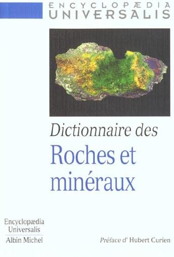 Couverture du livre « Dictionnaire des roches et minéraux » de  aux éditions Albin Michel