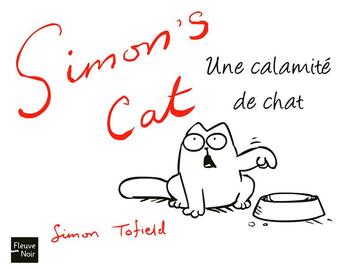 Couverture du livre « Simon's cat - vol01 » de Tofield Simon aux éditions Fleuve Editions