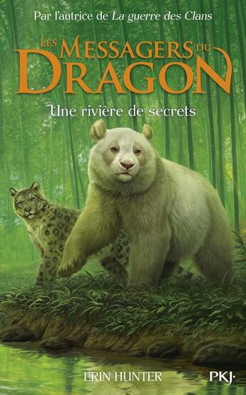 Couverture du livre « Les messagers du dragon - cycle 1 Tome 2 : une rivière de secrets » de Erin Hunter aux éditions Pocket Jeunesse