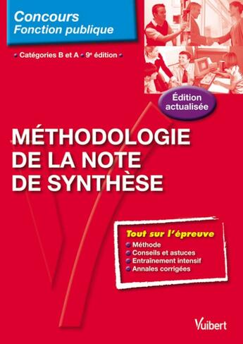 Couverture du livre « Méthodologie de la note de synthèse ; catégorie B et A (9e édition) » de Remy Le Saout aux éditions Vuibert