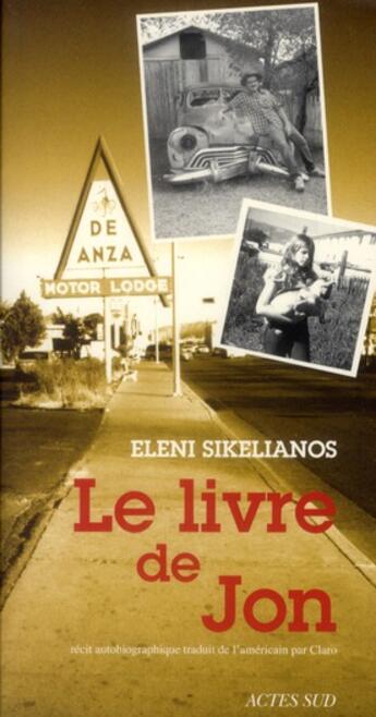 Couverture du livre « Le livre de Jon » de Eleni Sikelianos aux éditions Actes Sud