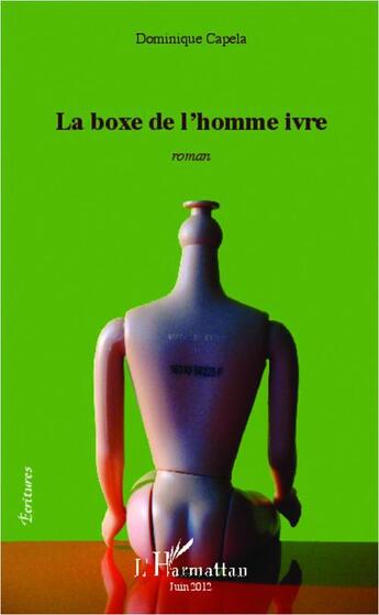 Couverture du livre « Boxe de l'homme ivre » de Dominique Capela aux éditions L'harmattan