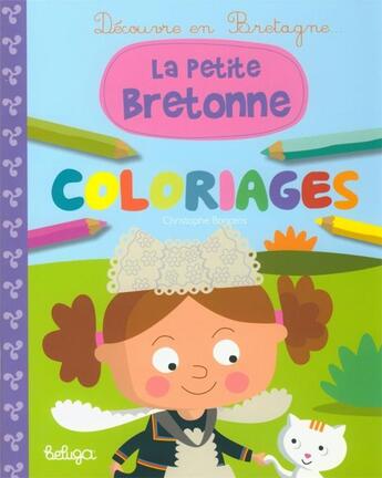 Couverture du livre « Coloriages Avec Lenaig » de Christophe Boncens aux éditions Beluga