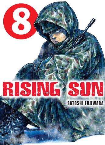 Couverture du livre « Rising sun Tome 8 » de Satoshi Fujiwara aux éditions Komikku