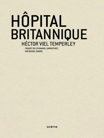 Couverture du livre « Hopital britannique » de Hector Vi Temperley aux éditions Zoeme