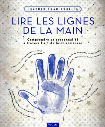 Couverture du livre « Lire les lignes de la main » de Heather Roan Robbins aux éditions Vigot