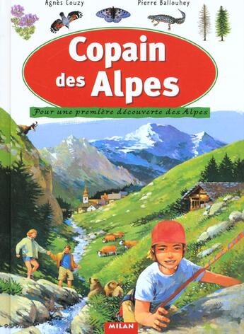 Couverture du livre « Copain des Alpes » de Agnes Couzy et Pierre Ballouhey aux éditions Milan