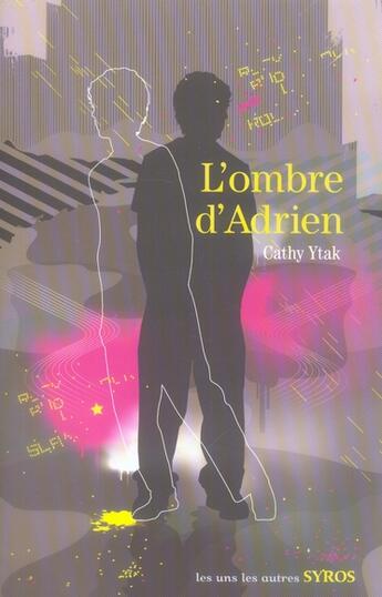 Couverture du livre « L'ombre d'Adrien » de Ytak/Kiehl aux éditions Syros