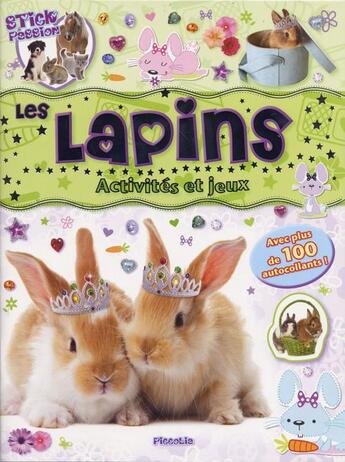 Couverture du livre « Stick passion/les lapins » de  aux éditions Piccolia