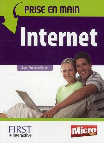 Couverture du livre « Prise en main internet » de Jean-Francois Sehan aux éditions First Interactive