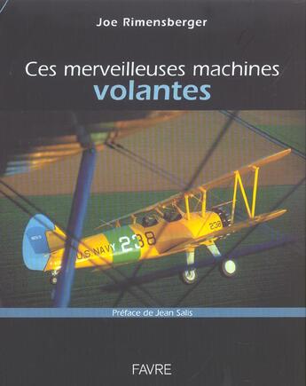 Couverture du livre « Ces merveilleuses machines volantes » de Rimensberger/Salis aux éditions Favre