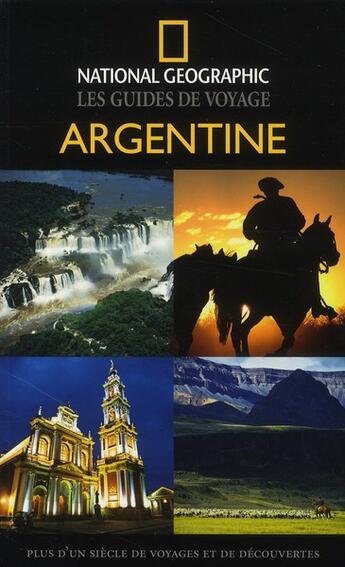 Couverture du livre « Argentine (édition 2010) » de Rangers Trevor aux éditions National Geographic