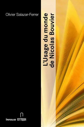 Couverture du livre « L'usage du monde de Nicolas Bouvier » de Olivier Salazar-Ferrer aux éditions Infolio