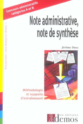 Couverture du livre « Note Administrative, Note De Synthese » de Jerome Duez aux éditions Demos