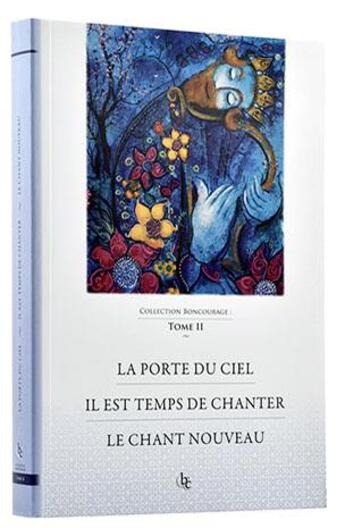 Couverture du livre « La porte du ciel, il est temps de chanter, le chant nouveau t.2 » de Isaac Besancon et Rav Israel aux éditions Keren Rabbi Israel